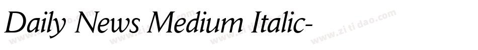 Daily News Medium Italic字体转换